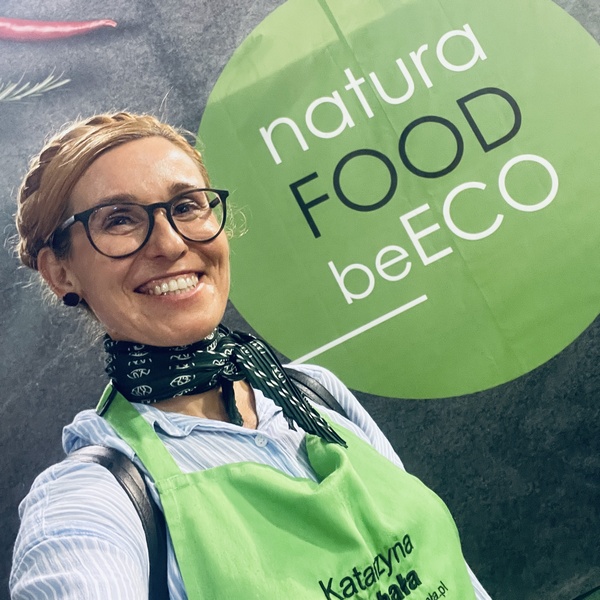 Targi Natura Food Be Eco w Łodzi 2022 relacja Katarzyna Gubała