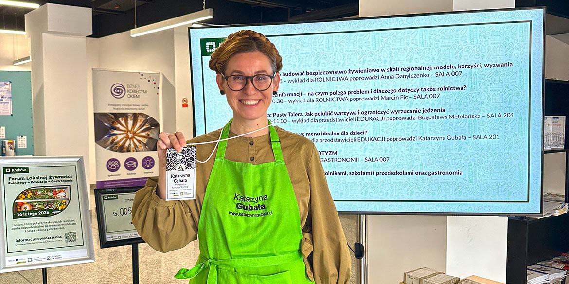 Forum Lokalnej Żywności w Krakowie - Katarzyna Gubała